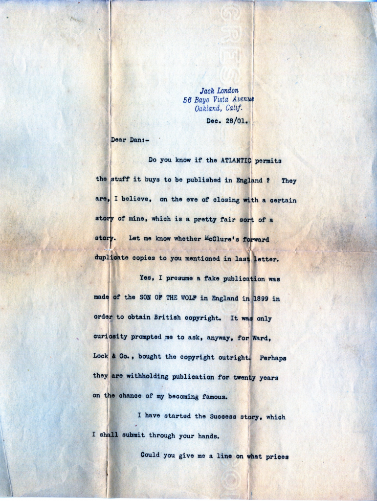 December 28, 1901 letter from Jack London to Dan [Murphy?], page 1. Published with permission of the Edwin Markham Archive, Horrmann Library, Wagner College. (Click to enlarge.)