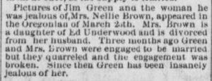 Pictures of Jim Green and ...Nellie Brown…" The Hood River Glacier, March 29, 1901, Vol. 12, No. 45, Page 3, Column 3. Public domain.