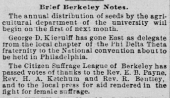 Berkeley's Citizen Suffrage League thanks Edward B. Payne and others for their aid in the suffrage movement in California. San Francisco Call, 19 Nov 1896, page 11, column 2, via ChroniclingAmerica.com