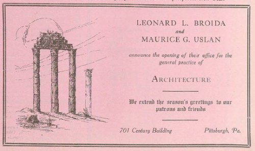 Advertisement for the architectural firm of Leonard L. Broida and Maurice G. Uslan, in the 24 September 1924 Jewish Criterion, Vol. 64, No. 20, Page 175, courtesy of the Pittsburgh Jewish Newspaper Project.