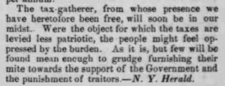 "The Passage of the Tax Bill" from the N.Y. Herald, printed in The Indiana State Sentinel, 30 June 1862: Vol. 22, No. 6, Whole No. 1,199, Page 1, Column 7. Via Chronicling America.