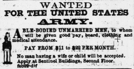 Army Recruitment Ad in the Daily State Sentinel, Indianapolis, Indiana, 27 April 1858, page 3, via Hoosier State Chronicles.